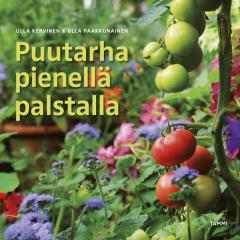 Puutarha pienellä palstalla kirjan kansikuva